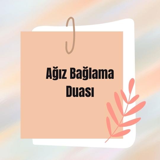 Ağız Bağlama Duası