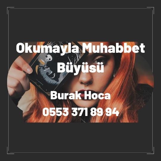 Okumayla Muhabbet Büyüsü